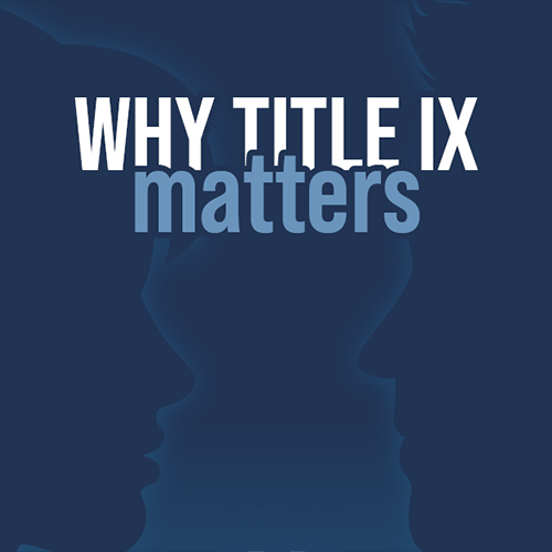 Why Title IX Matters: Your Guide to Privacy, Fairness, and Freedom in Education and Sports